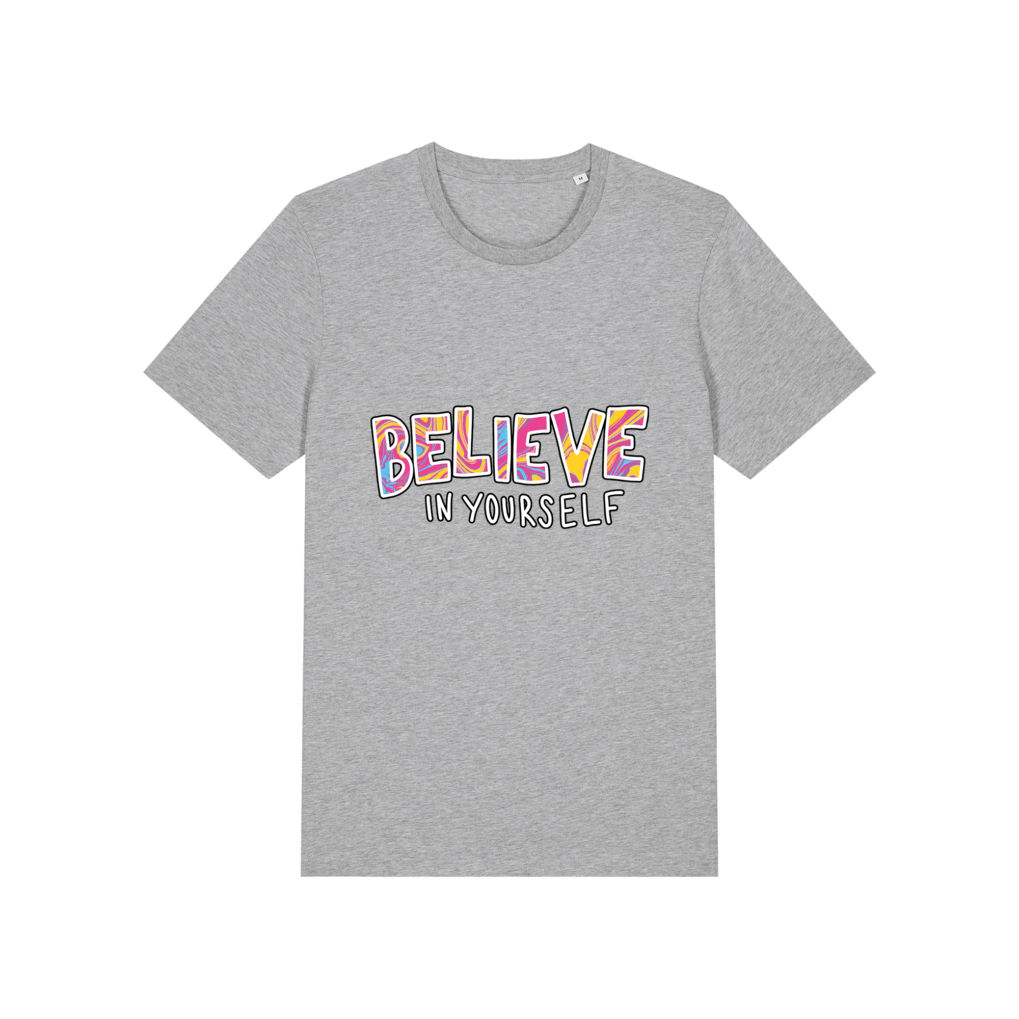 Believe T-Shirt