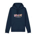 Believe Hoodie